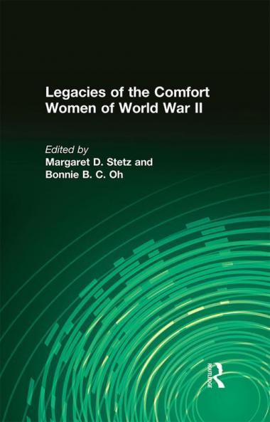Legacies of the Comfort Women of World War II