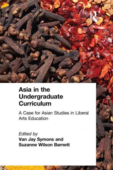 Asia in the Undergraduate Curriculum