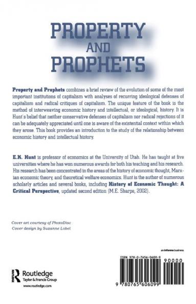 Property and Prophets: The Evolution of Economic Institutions and Ideologies
