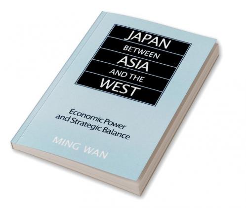 Japan Between Asia and the West