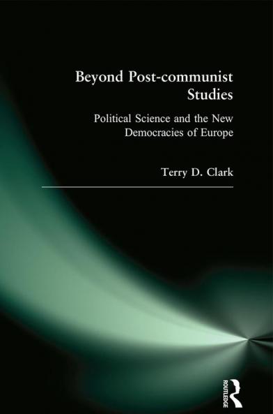 Beyond Post-communist Studies