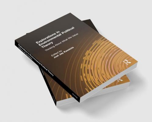 Explorations in Environmental Political Theory
