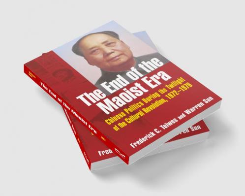 End of the Maoist Era