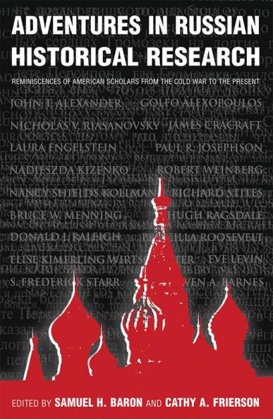 Adventures in Russian Historical Research