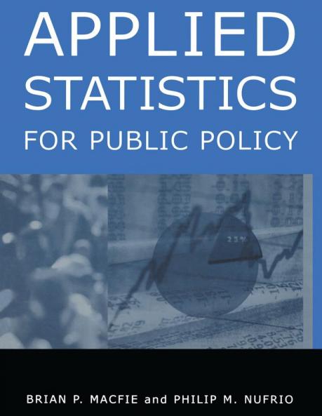 Applied Statistics for Public Policy