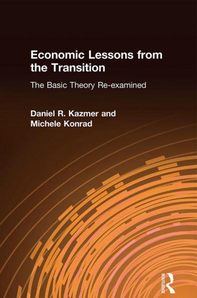 Economic Lessons from the Transition