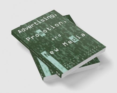 Advertising Promotion and New Media
