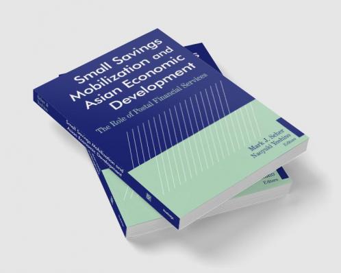 Small Savings Mobilization and Asian Economic Development