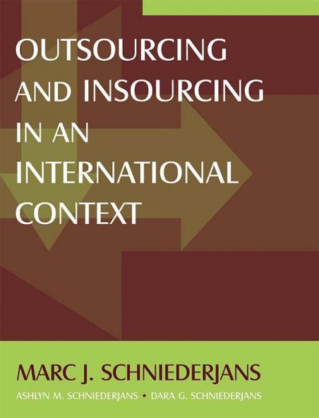 Outsourcing and Insourcing in an International Context