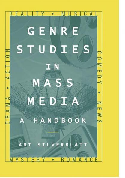 Genre Studies in Mass Media: A Handbook