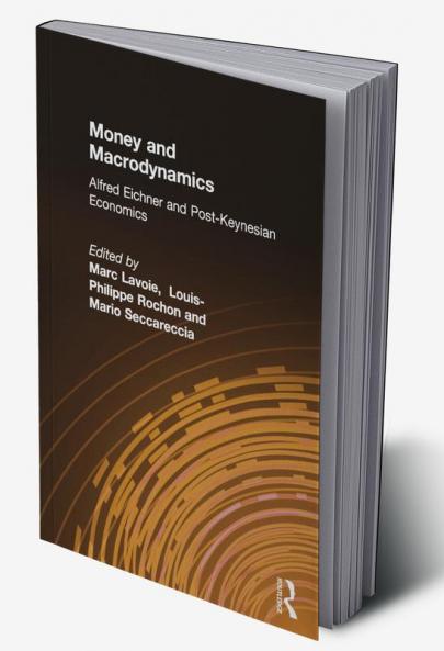 Money and Macrodynamics