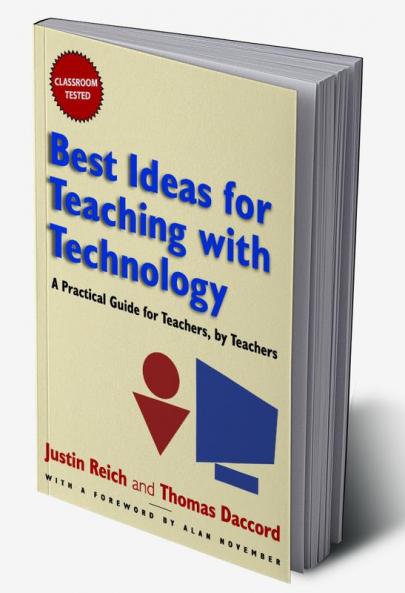 Best Ideas for Teaching with Technology