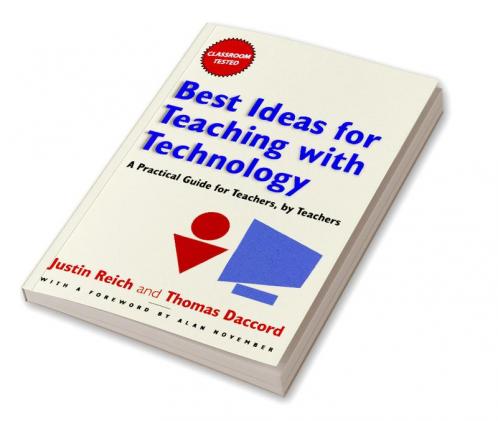 Best Ideas for Teaching with Technology