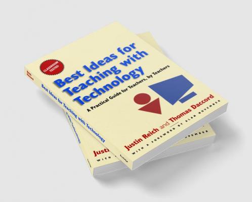 Best Ideas for Teaching with Technology