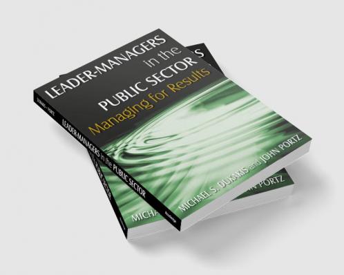 Leader-Managers in the Public Sector