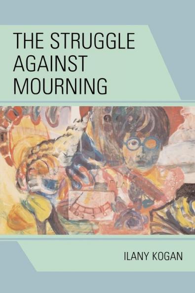 Struggle Against Mourning