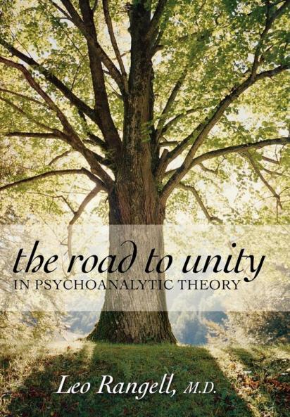 Road to Unity in Psychoanalytic Theory