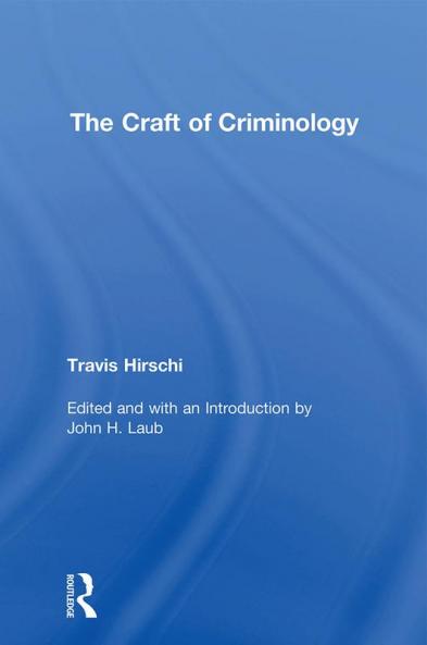 Craft of Criminology