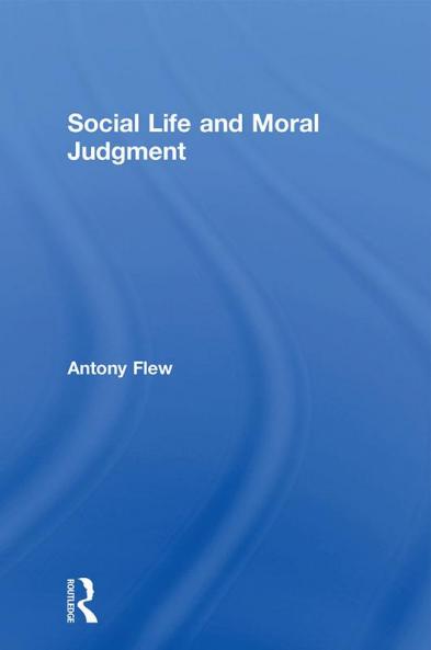 Social Life and Moral Judgment