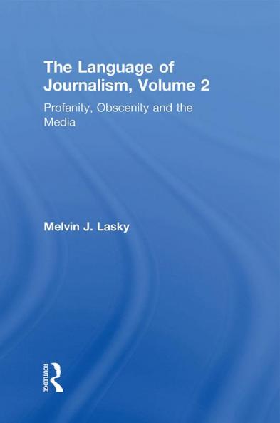 Profanity Obscenity & the Media