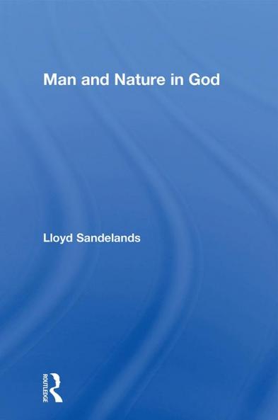Man and Nature in God