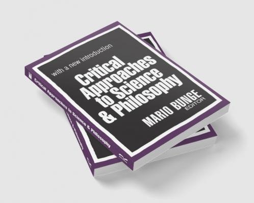Critical Approaches to Science and Philosophy