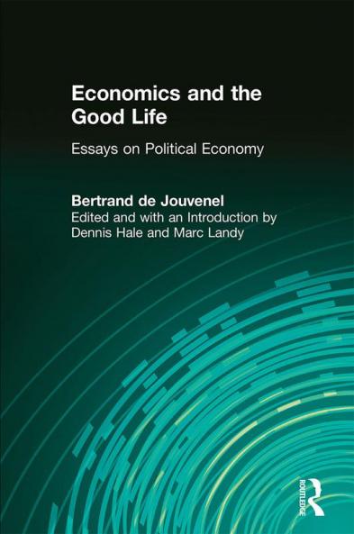 Economics and the Good Life