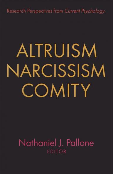 Altruism Narcissism Comity