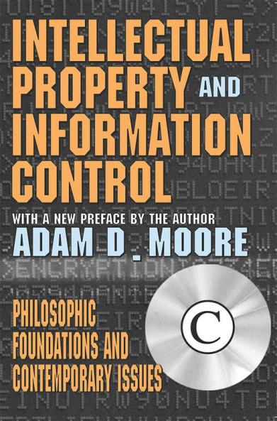 Intellectual Property and Information Control