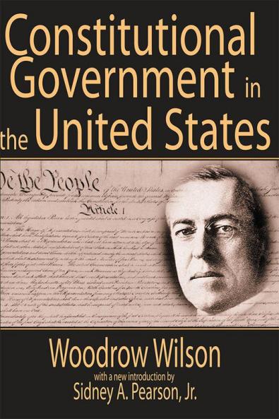 Constitutional Government in the United States