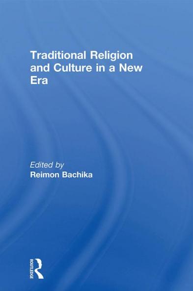 Traditional Religion and Culture in a New Era