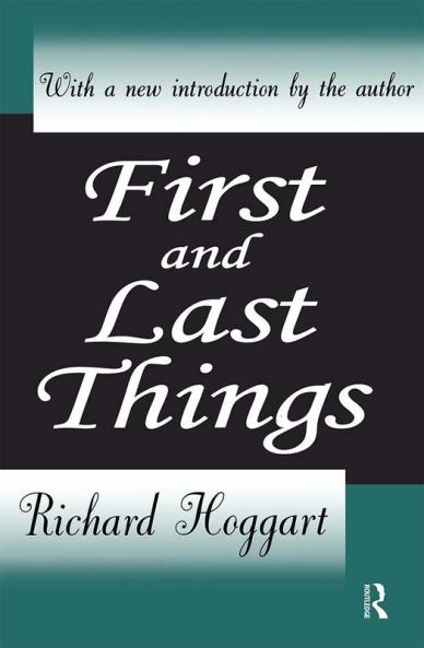 First and Last Things