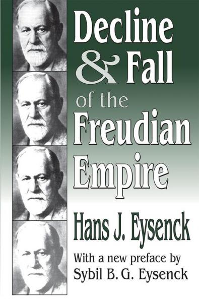 Decline and Fall of the Freudian Empire
