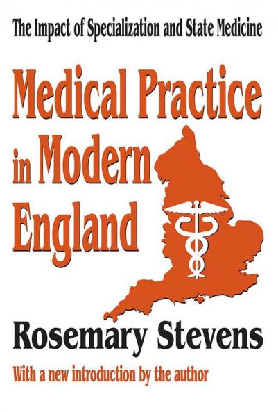 Medical Practice in Modern England