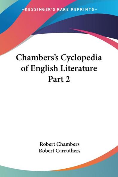 Chambers's Cyclopedia of English Literature 1879: vol.2 (Chambers's Cyclopedia of EnglishlLiterature (1879))