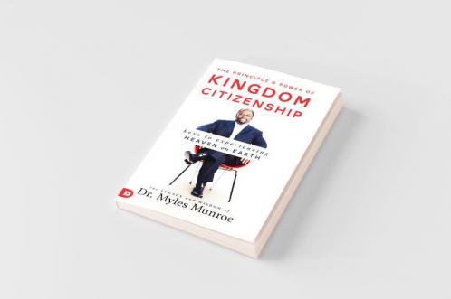 The Principle and Power of Kingdom Citizenship