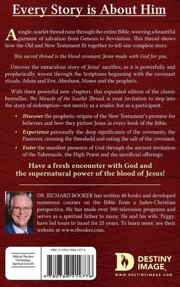 The Miracle of the Scarlet Thread Expanded Edition: Revealing the Power of the Blood of Jesus from Genesis to Revelation