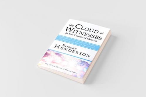 The Cloud of Witnesses in the Courts of Heaven