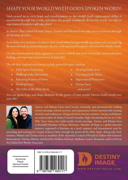 Decrees that Unlock Heaven's Power: 40 Prayers and Declarations That Release Miracles Breakthrough and Supernatural Answers