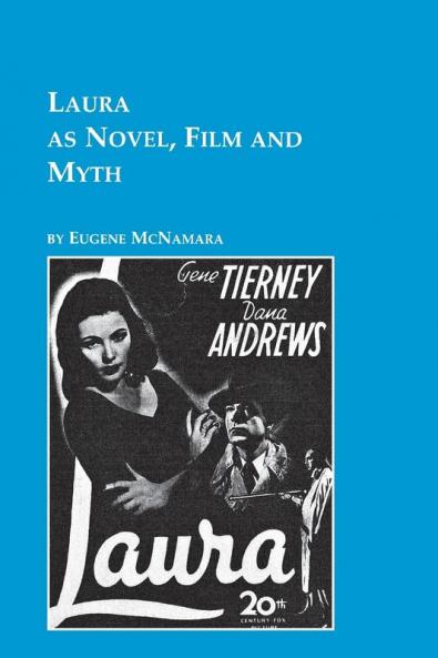 Laura as Novel Film and Myth