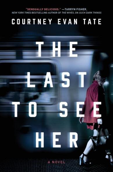Last to See Her (Original)