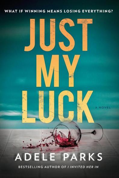 Just My Luck (Original)