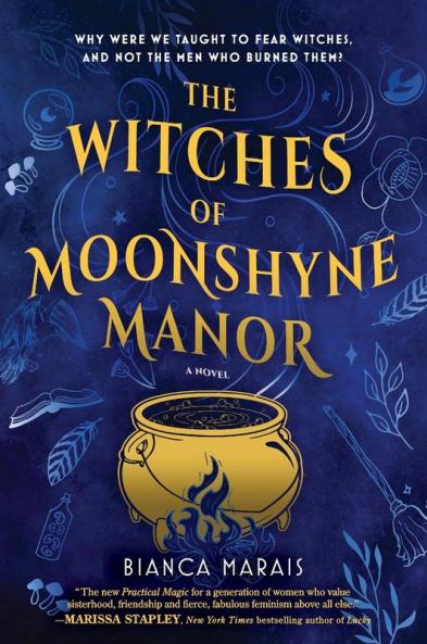 THE WITCHES OF MOONSHYNE MANOR