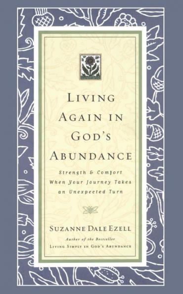 Living Again in God's Abundance