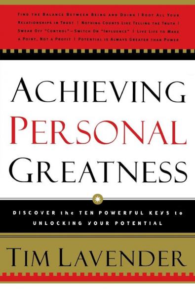 The Achieving Personal Greatness