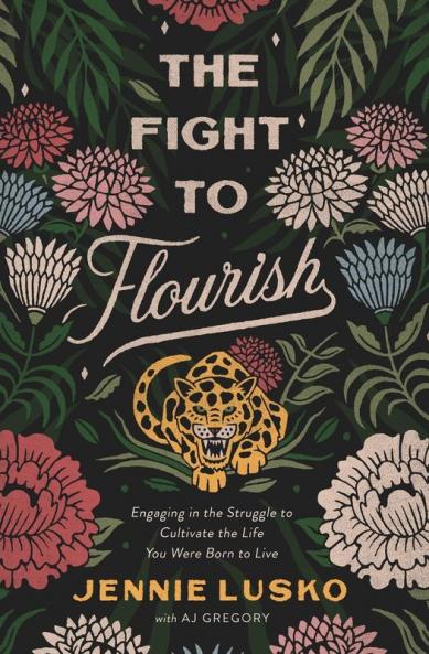 The Fight to Flourish