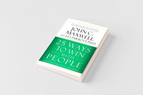 25 Ways to Win with People (International Edition)