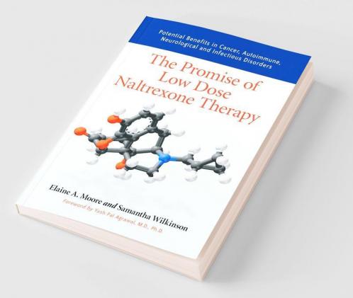 The Promise of Low Dose Naltrexone Therapy