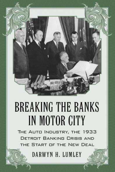 Breaking the Banks in Motor City