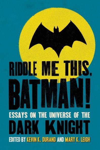 Riddle Me This Batman!